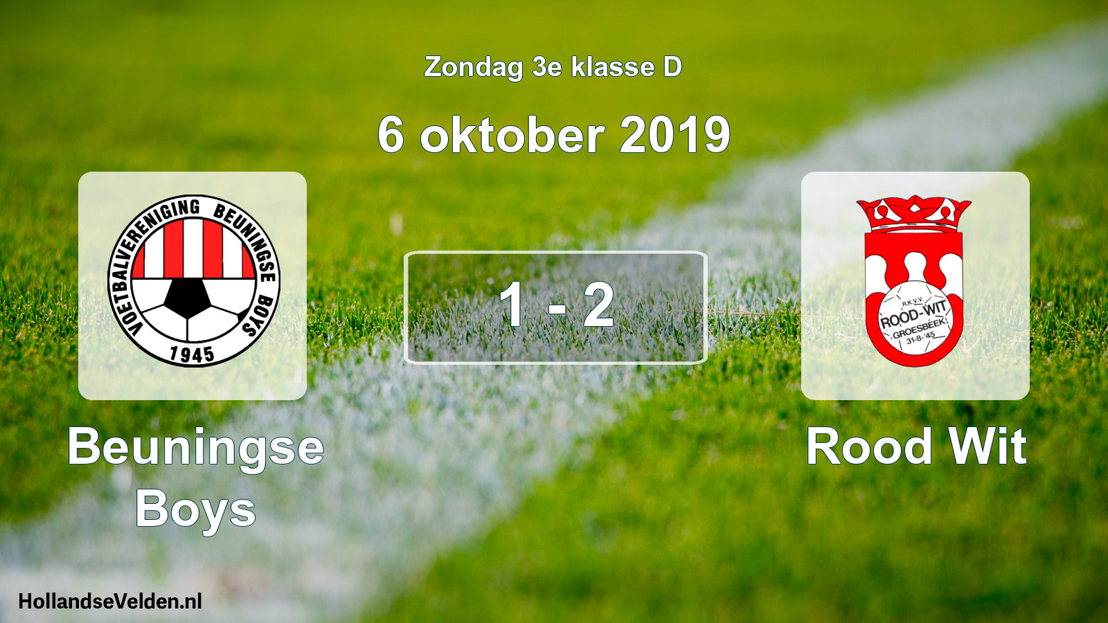 Total number of matches played: Beuningse Boys - Rood Wit 1 - 2 (6 October 2019)