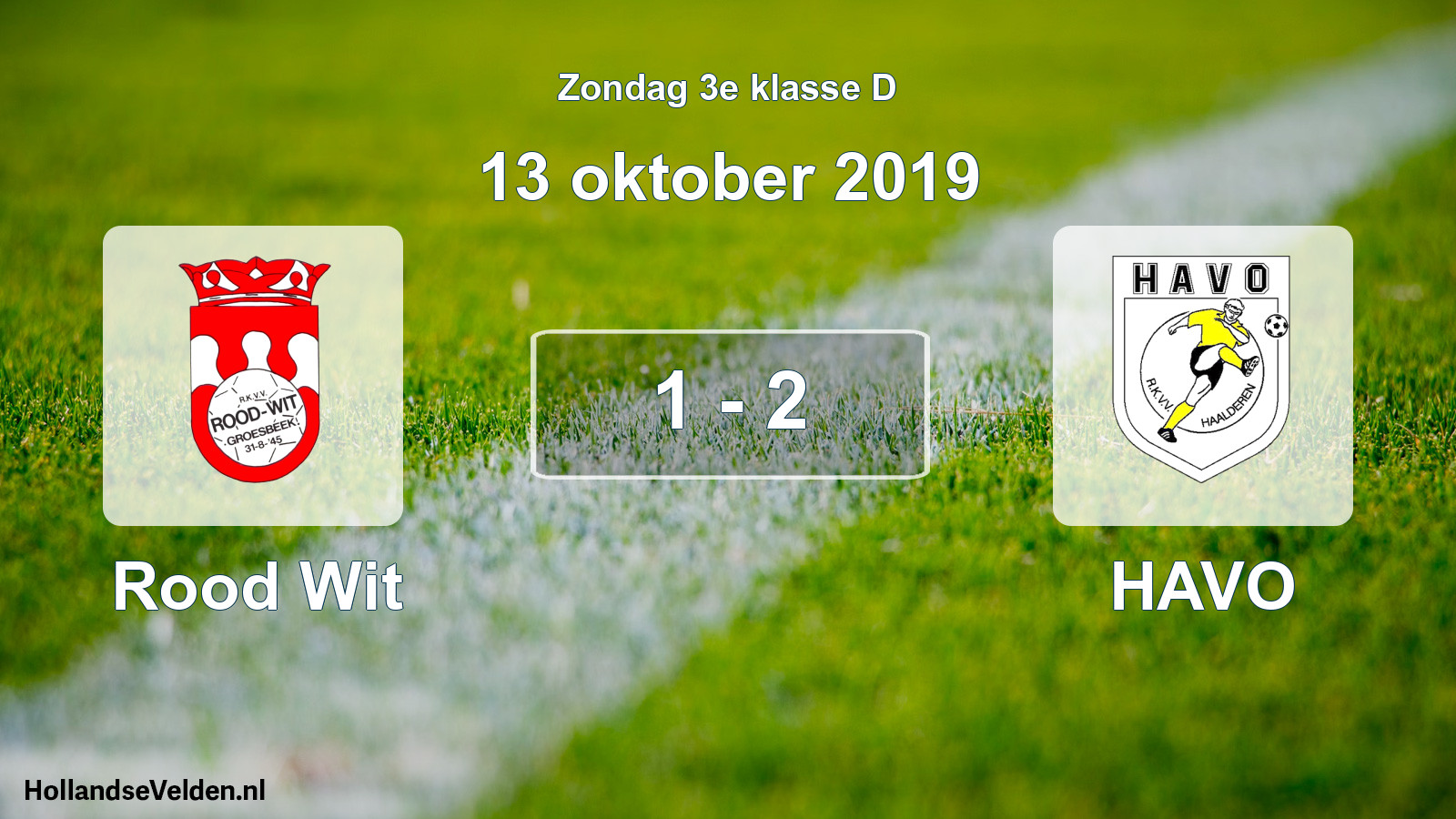 Total number of matches played: Rood Wit - HAVO 1 - 2 (13 October 2019)