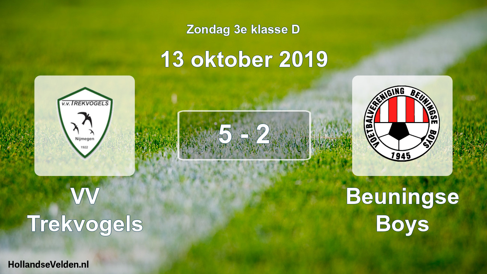 Total number of matches played: VV Trekvogels - Beuningse Boys 5 - 2 (13 October 2019)