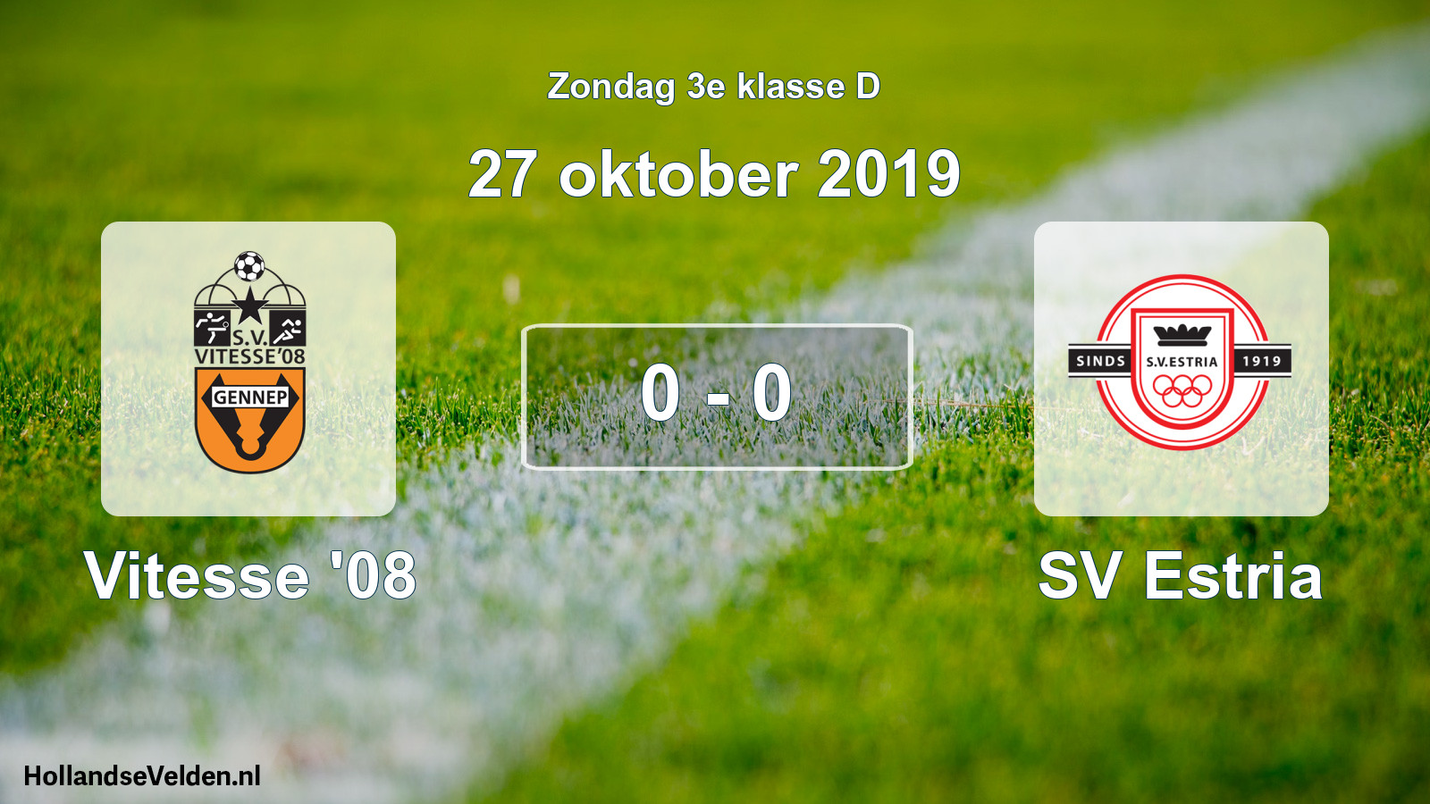 Total number of matches played: Vitesse '08 - SV Estria 0 - 0 (27 October 2019)