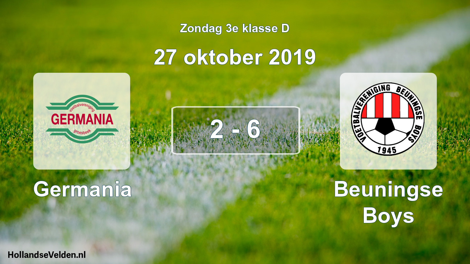 Total number of matches played: Germania - Beuningse Boys 2 - 6 (27 October 2019)
