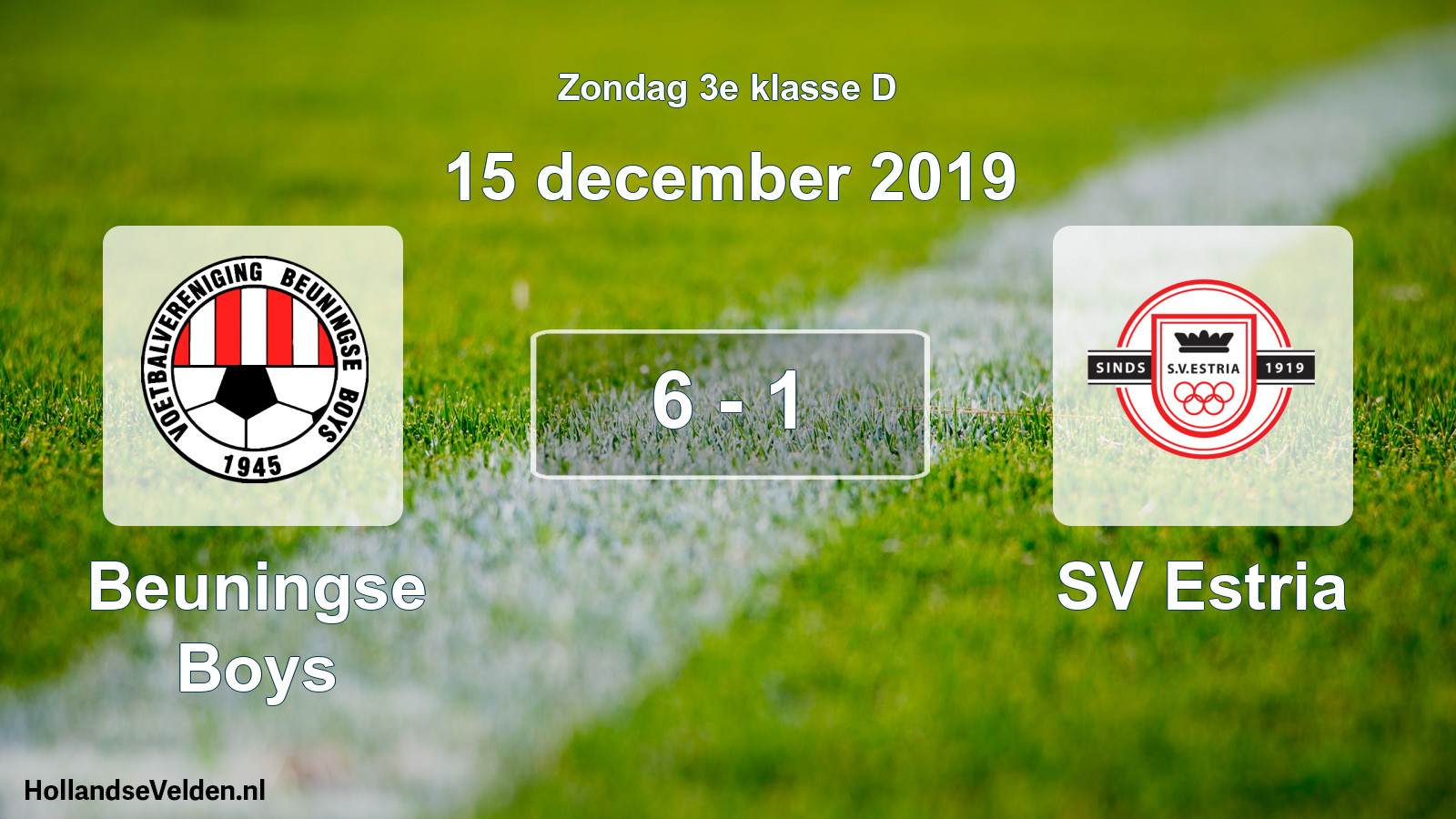 Total number of matches played: Beuningse Boys - SV Estria 6 - 1 (15 December 2019)