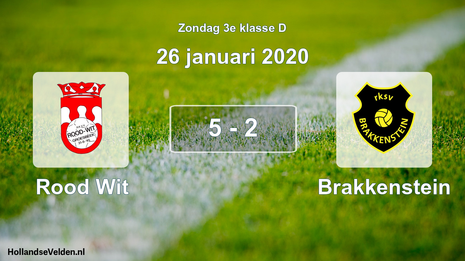 Total number of matches played: Rood Wit - Brakkenstein 5 - 2 (26 January 2020)
