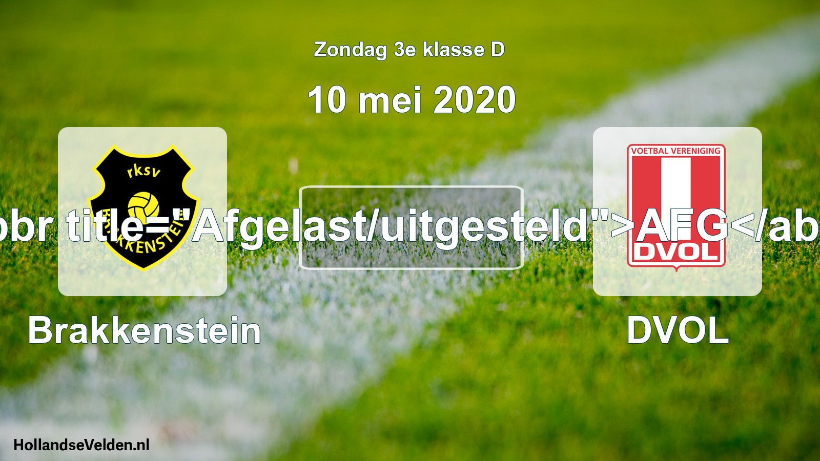 Scheduled Match: Brakkenstein - DVOL (10 May 2020)