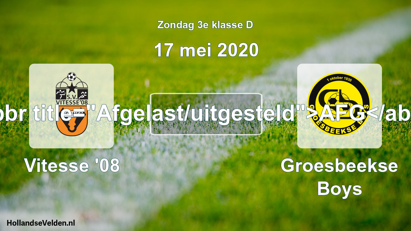 Scheduled Match: Vitesse '08 - Groesbeekse Boys (17 May 2020)