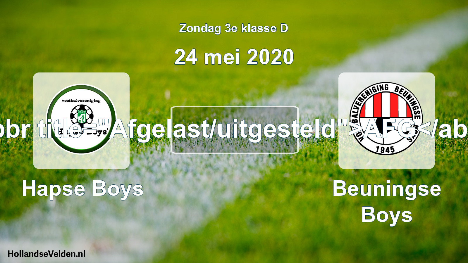 Scheduled Match: Hapse Boys - Beuningse Boys (24 May 2020)