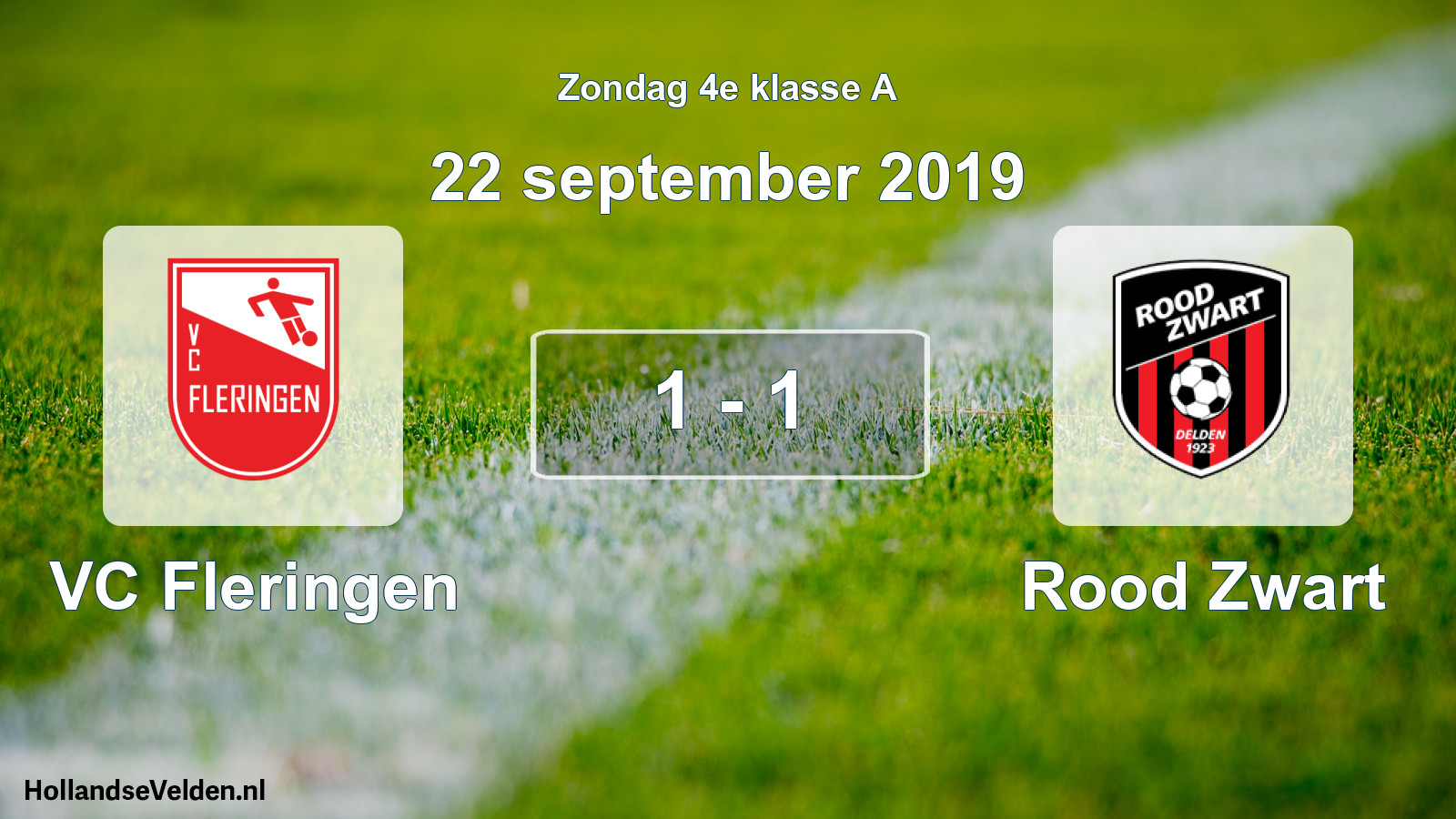 Total number of matches played: VC Fleringen - Rood Zwart 1 - 1 (22 September 2019)