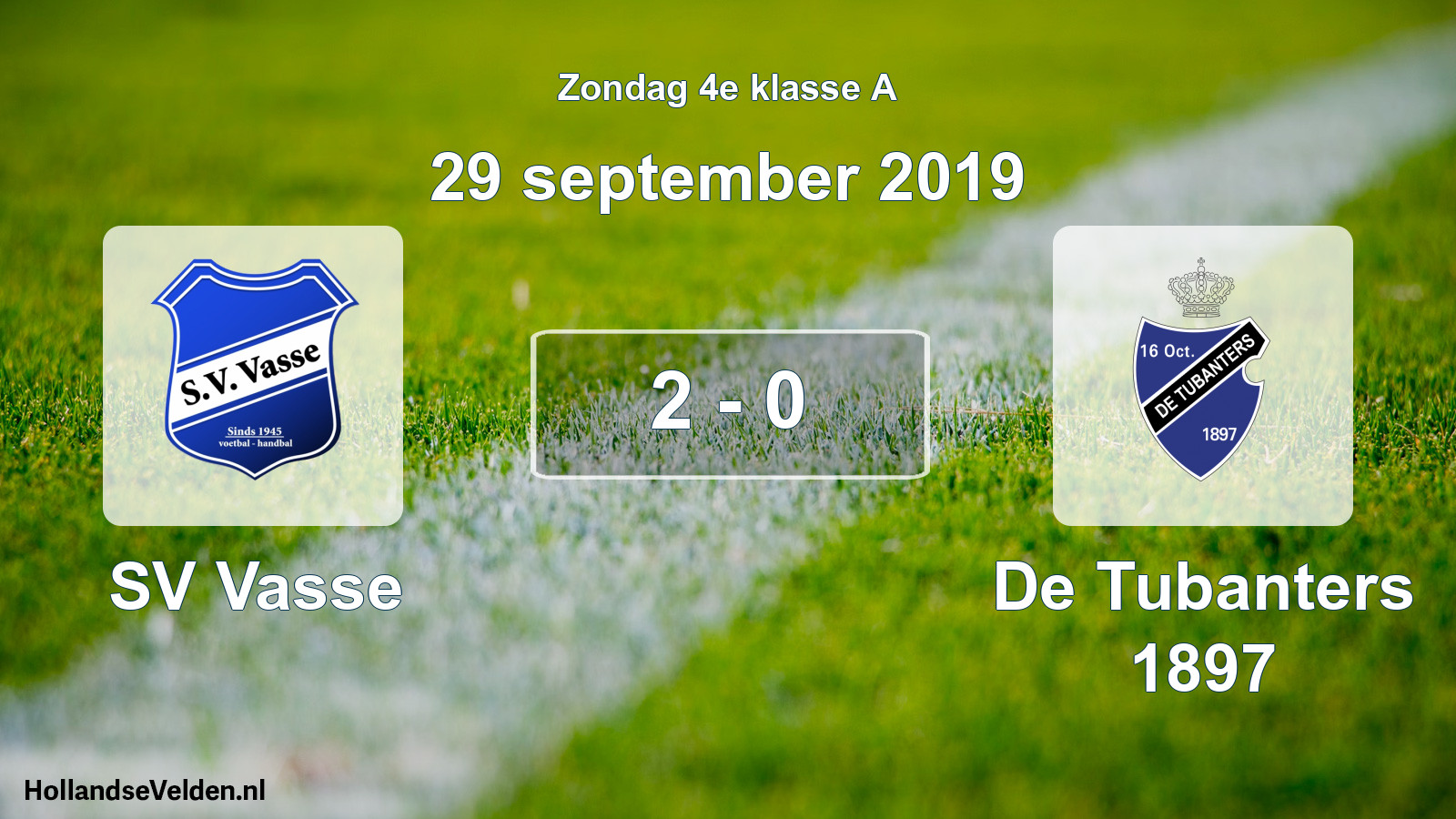 Total number of matches played: SV Vasse - De Tubanters 1897 2 - 0 (29 September 2019)