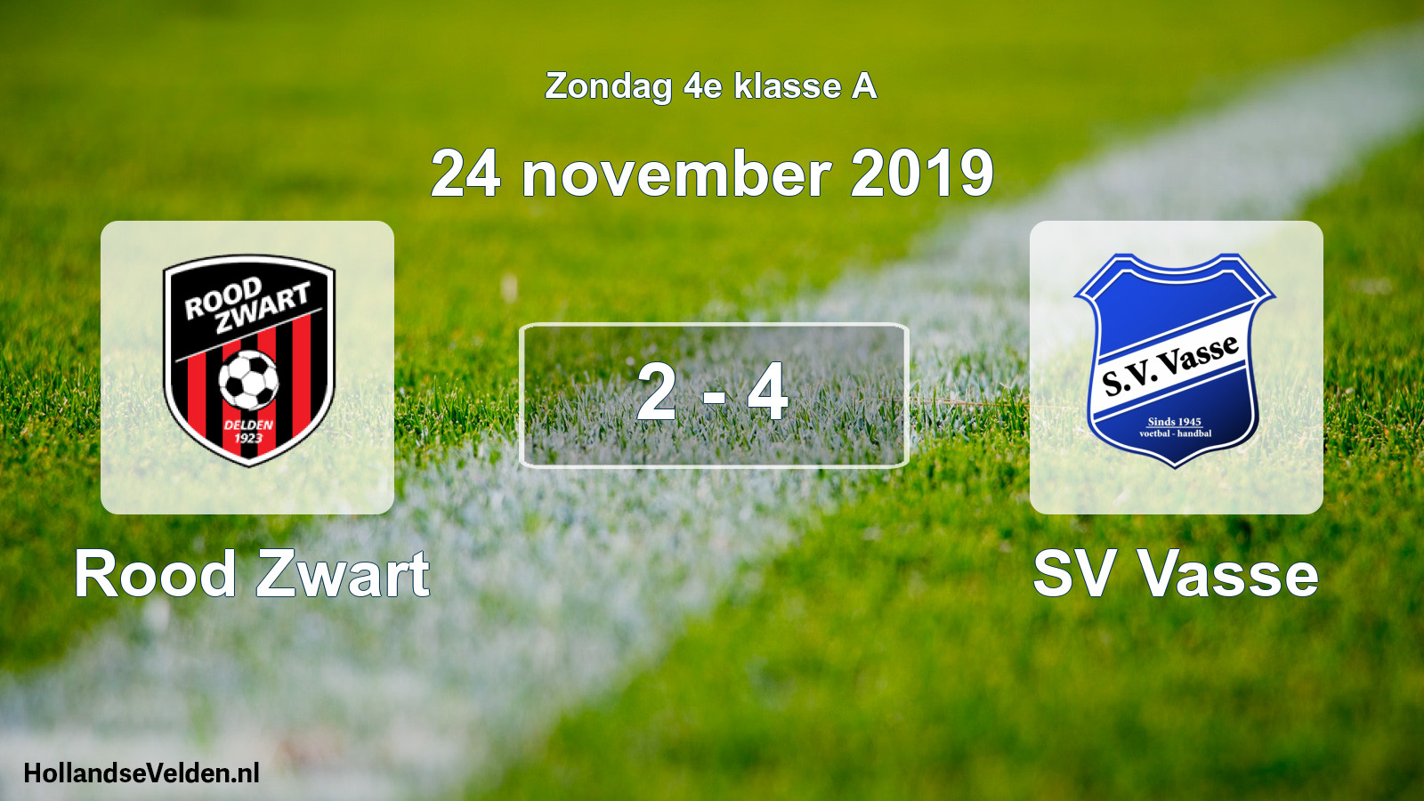 Total number of matches played: Rood Zwart - SV Vasse 2 - 4 (24 November 2019)