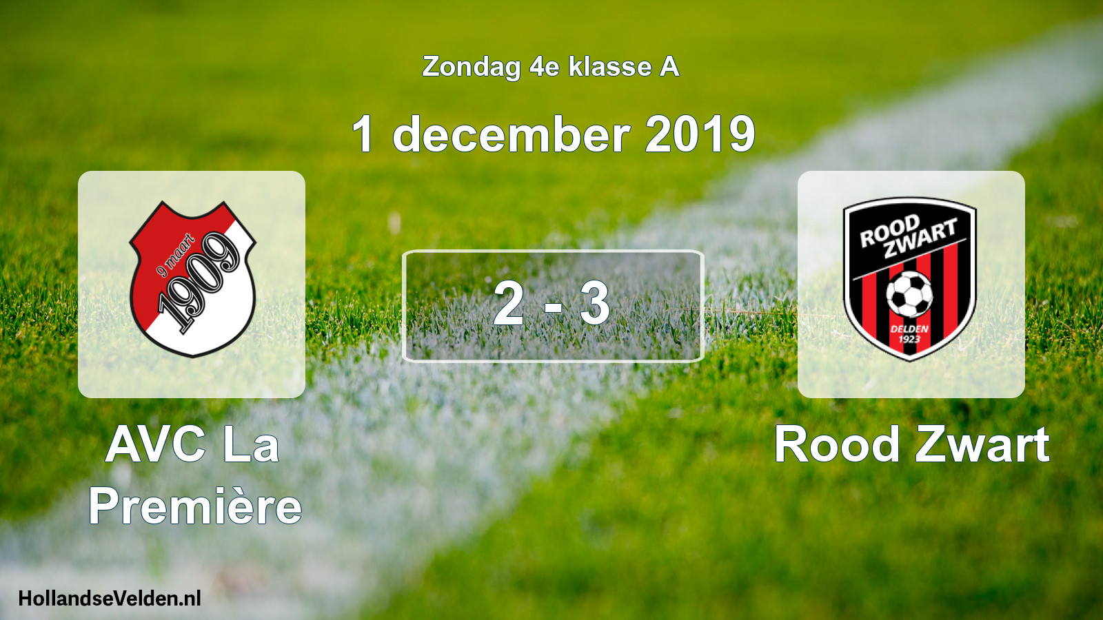 Total number of matches played: AVC La Première - Rood Zwart 2 - 3 (1 December 2019)