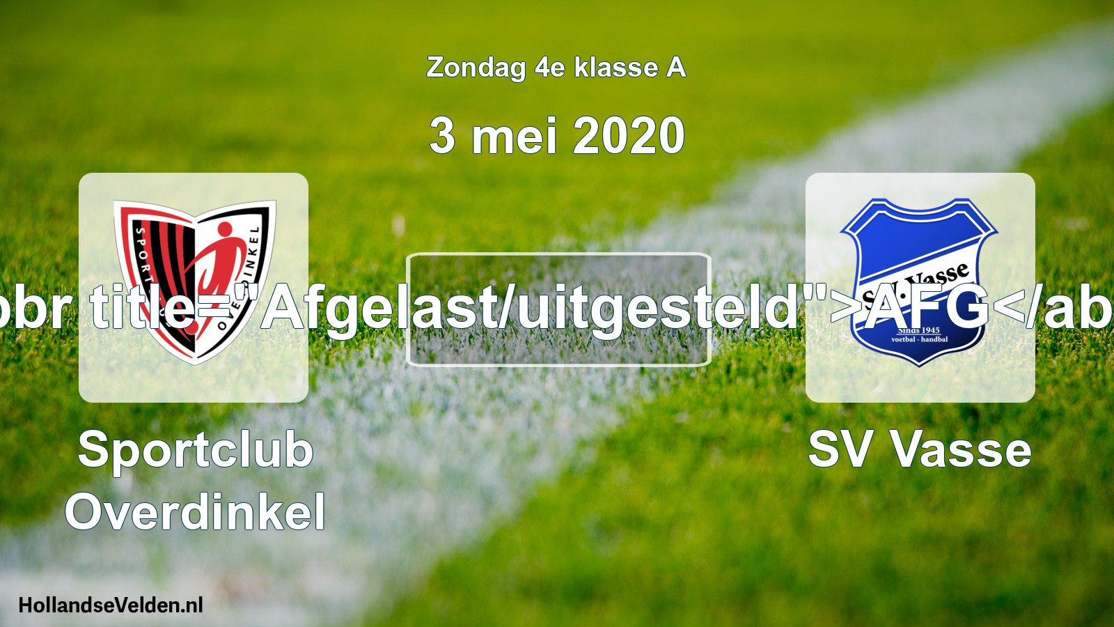 Scheduled Match: Sportclub Overdinkel - SV Vasse (3 May 2020)