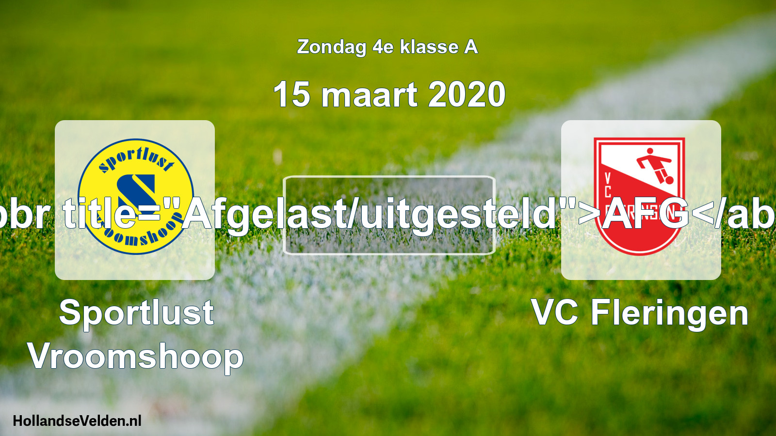 Scheduled Match: Sportlust Vroomshoop - VC Fleringen (15 March 2020)