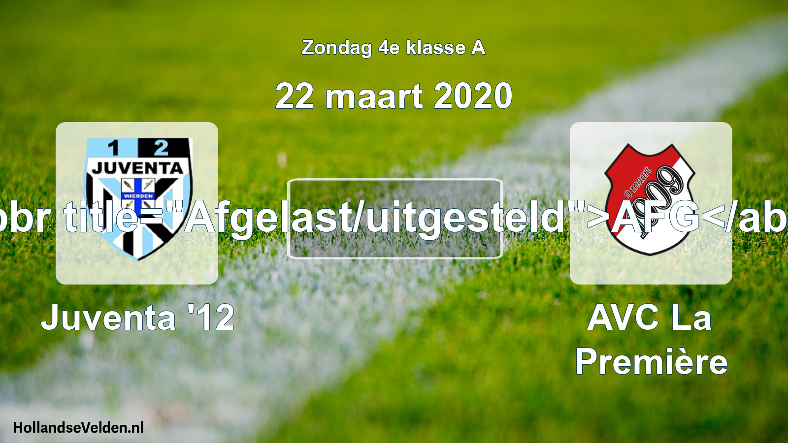 Scheduled Match: Juventa '12 - AVC La Première (22 March 2020)
