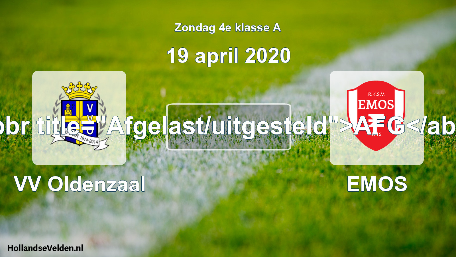 Scheduled Match: VV Oldenzaal - EMOS (19 April 2020)