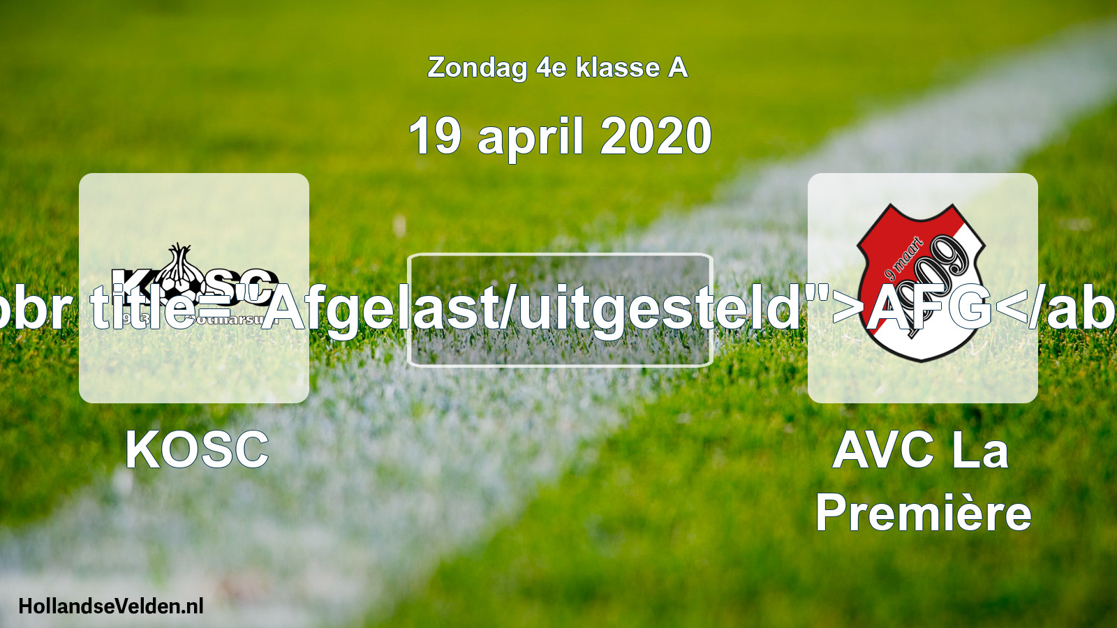 Scheduled Match: KOSC - AVC La Première (19 April 2020)