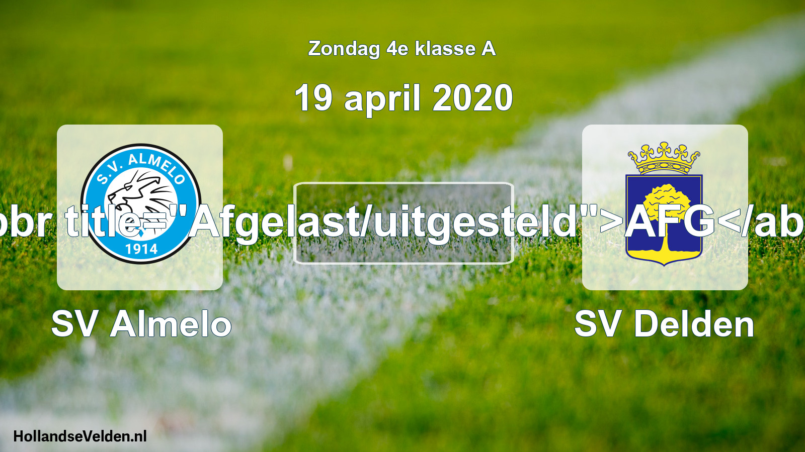Scheduled Match: SV Almelo - SV Delden (19 April 2020)