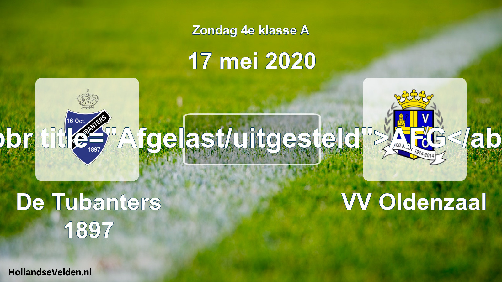 Scheduled Match: De Tubanters 1897 - VV Oldenzaal (17 May 2020)