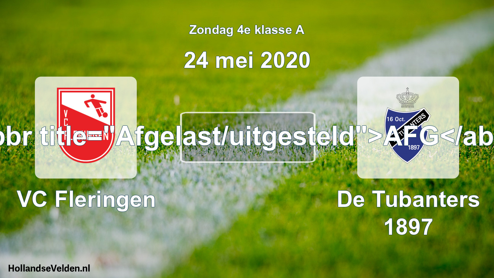 Scheduled Match: VC Fleringen - De Tubanters 1897 (24 May 2020)