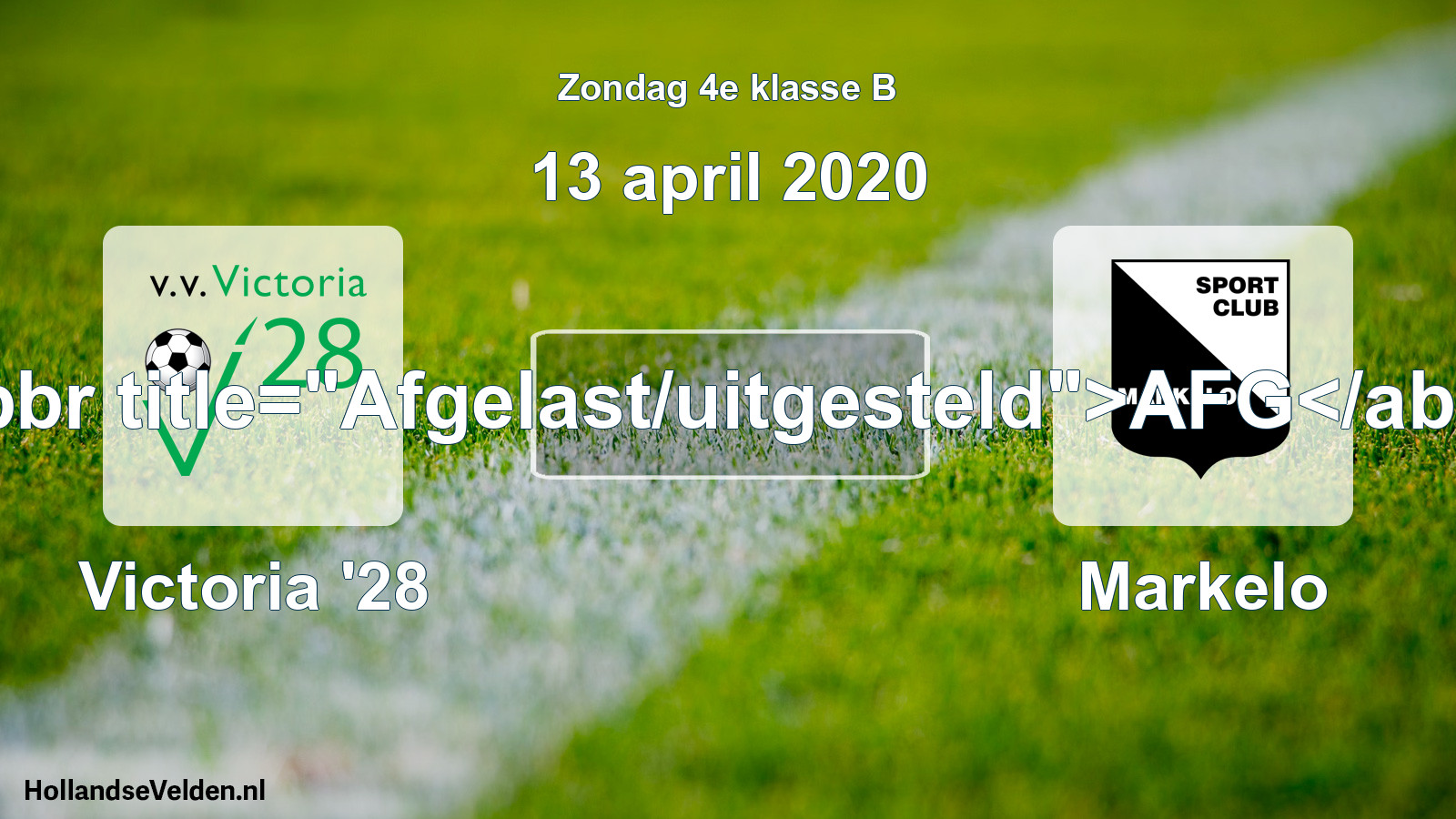 Scheduled Match: Victoria '28 - Markelo (13 April 2020)