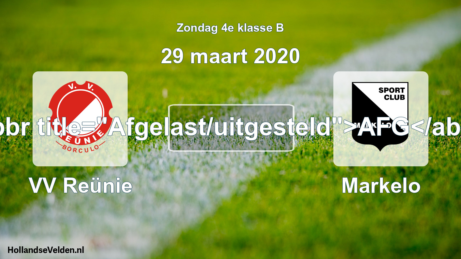 Scheduled Match: VV Reünie - Markelo (29 March 2020)