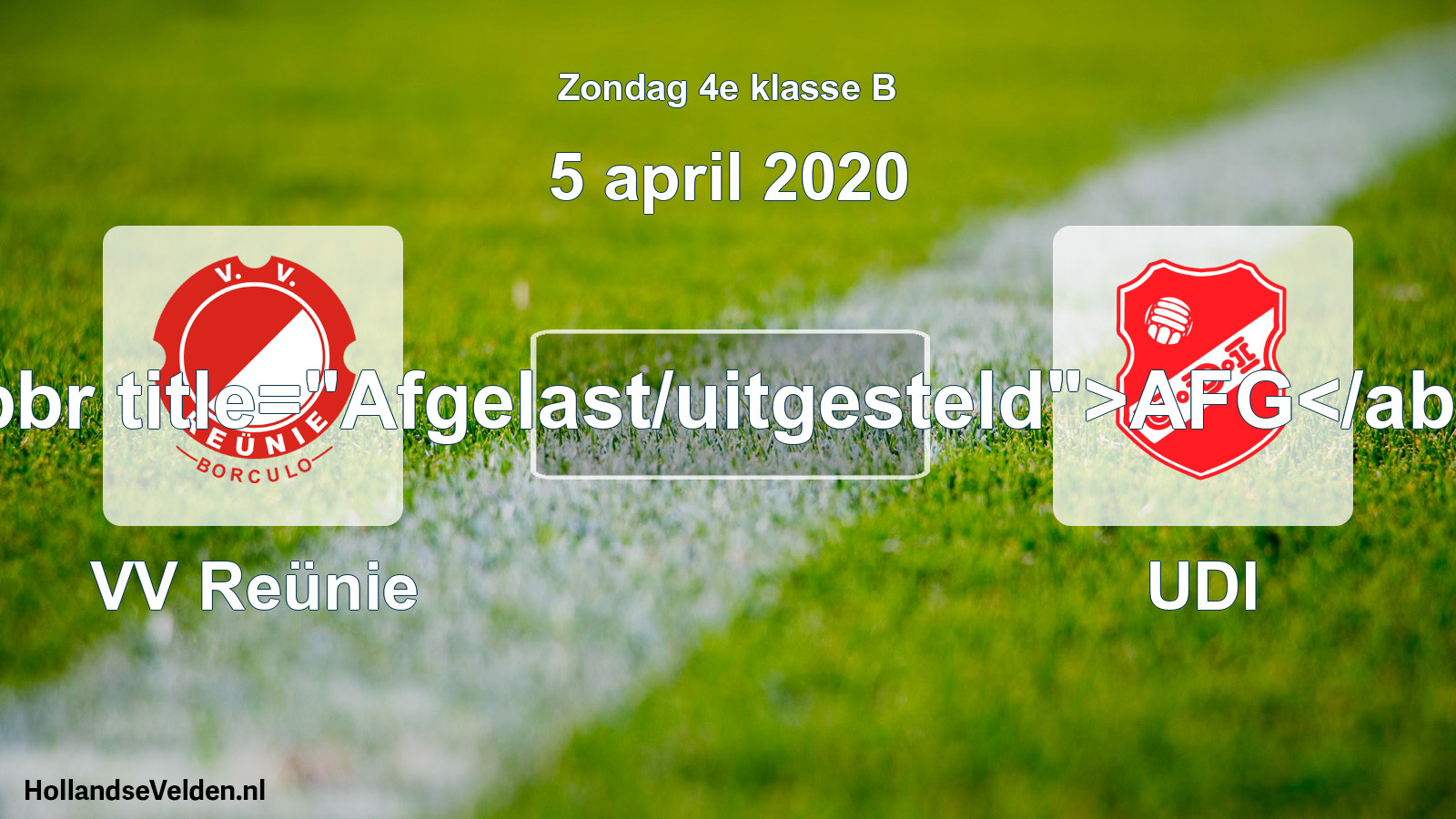 Scheduled Match: VV Reünie - UDI (5 April 2020)