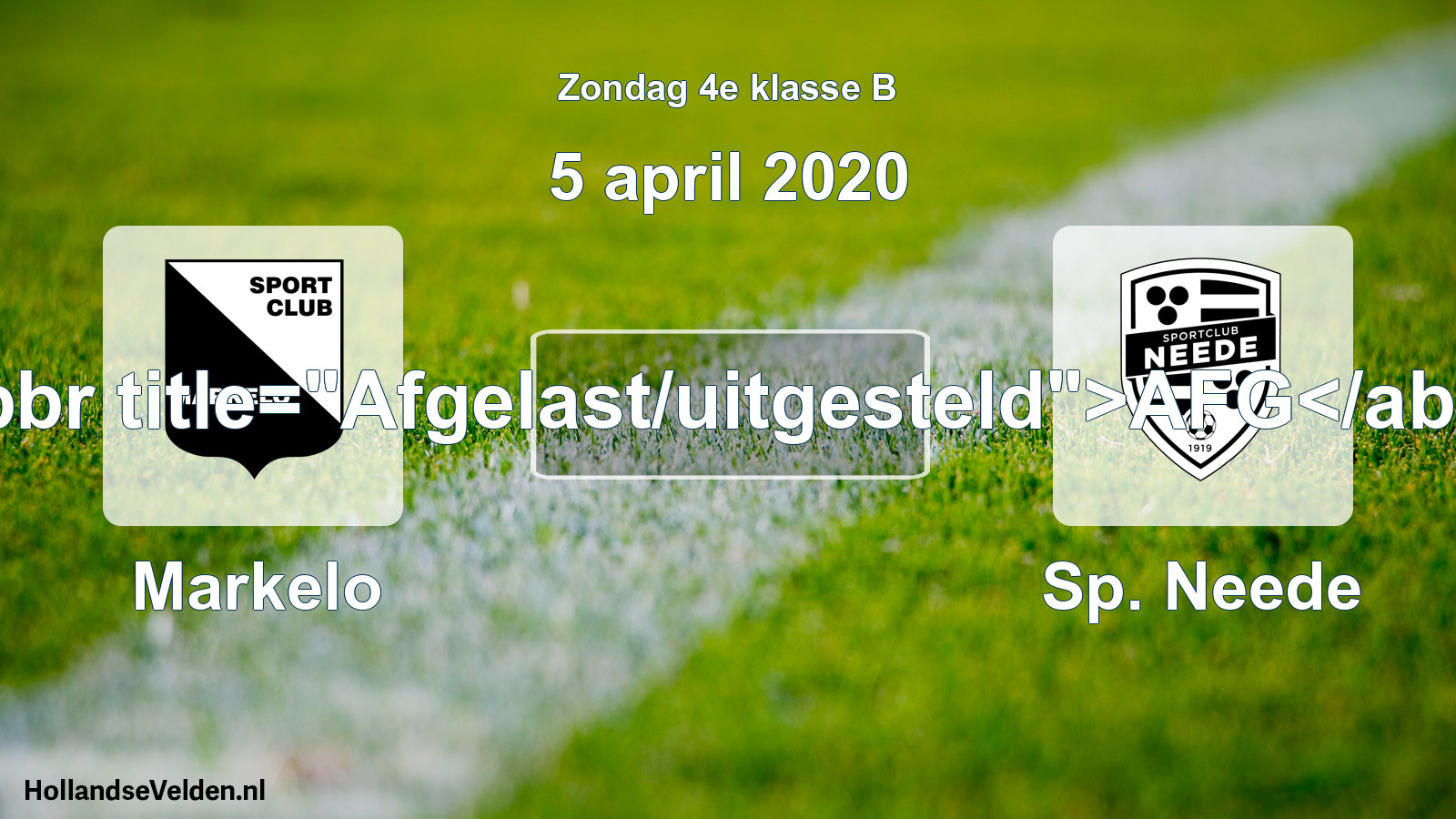 Scheduled Match: Markelo - Sp. Neede (5 April 2020)