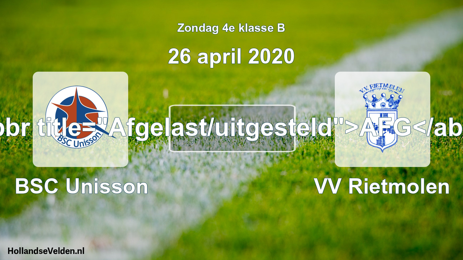 Scheduled Match: BSC Unisson - VV Rietmolen (26 April 2020)