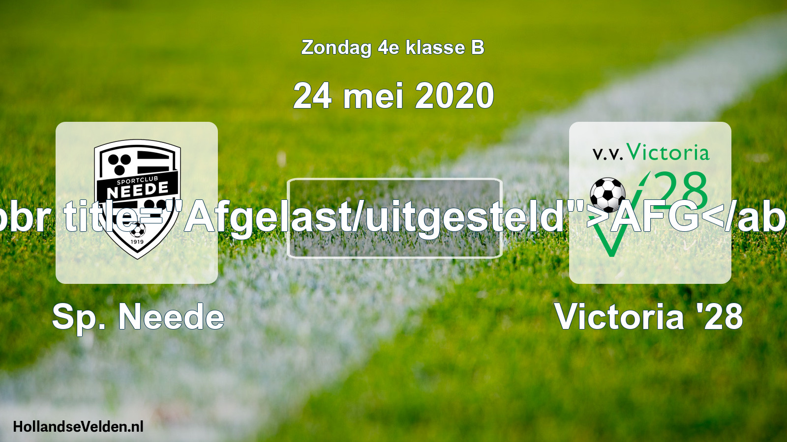 Scheduled Match: Sp. Neede - Victoria '28 (24 May 2020)