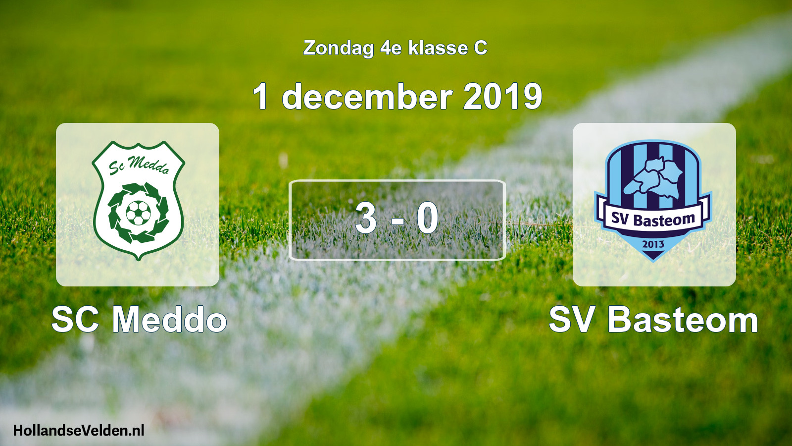 Total number of matches played: SC Meddo - SV Basteom 3 - 0 (1 December 2019)