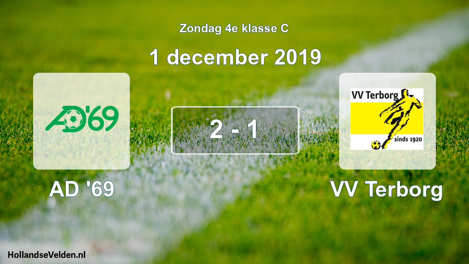Total number of matches played: AD '69 - VV Terborg 2 - 1 (1 December 2019)