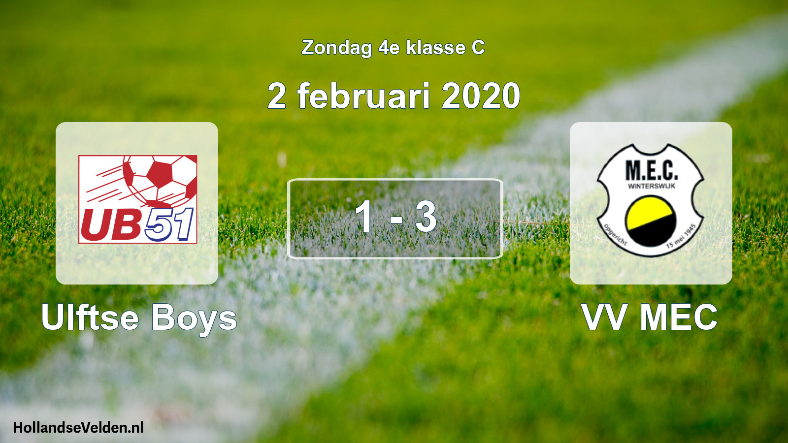Total number of matches played: Ulftse Boys - VV MEC 1 - 3 (2 February 2020)