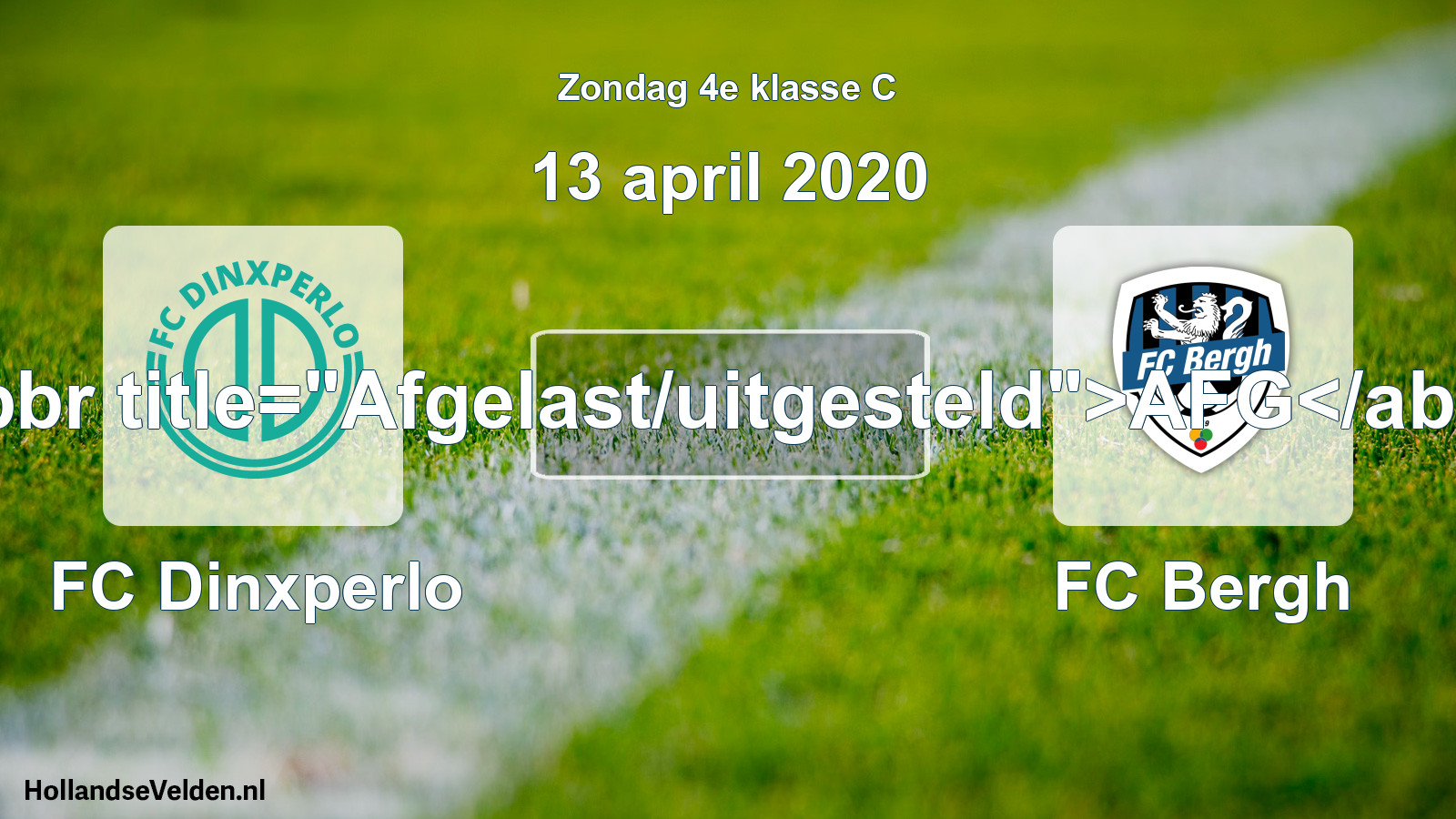 Scheduled Match: FC Dinxperlo - FC Bergh (13 April 2020)
