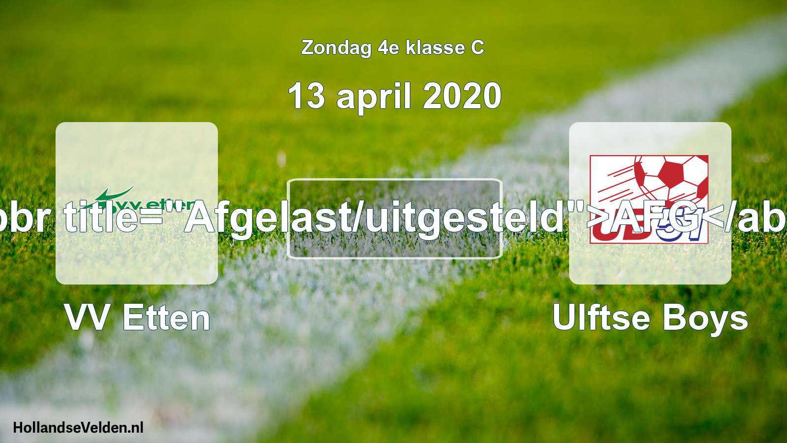 Scheduled Match: VV Etten - Ulftse Boys (13 April 2020)
