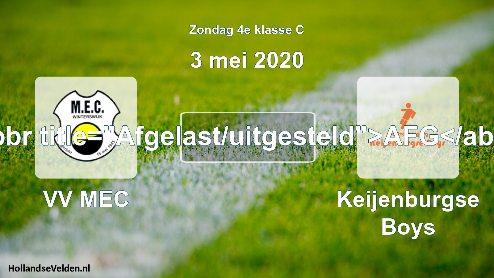 Scheduled Match: VV MEC - Keijenburgse Boys (3 May 2020)