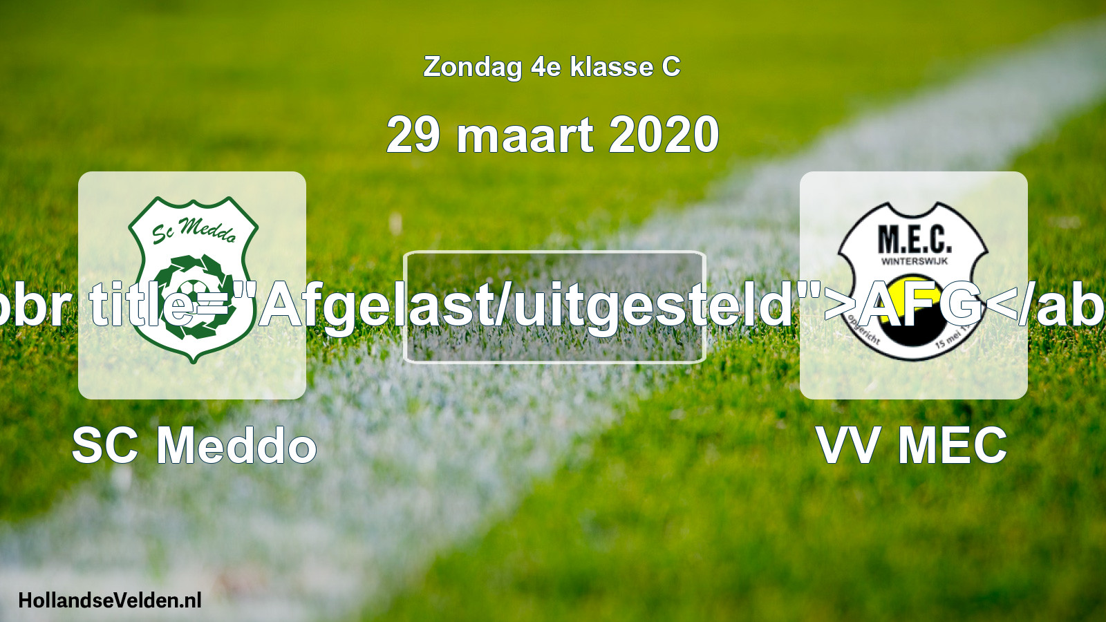 Scheduled Match: SC Meddo - VV MEC (29 March 2020)