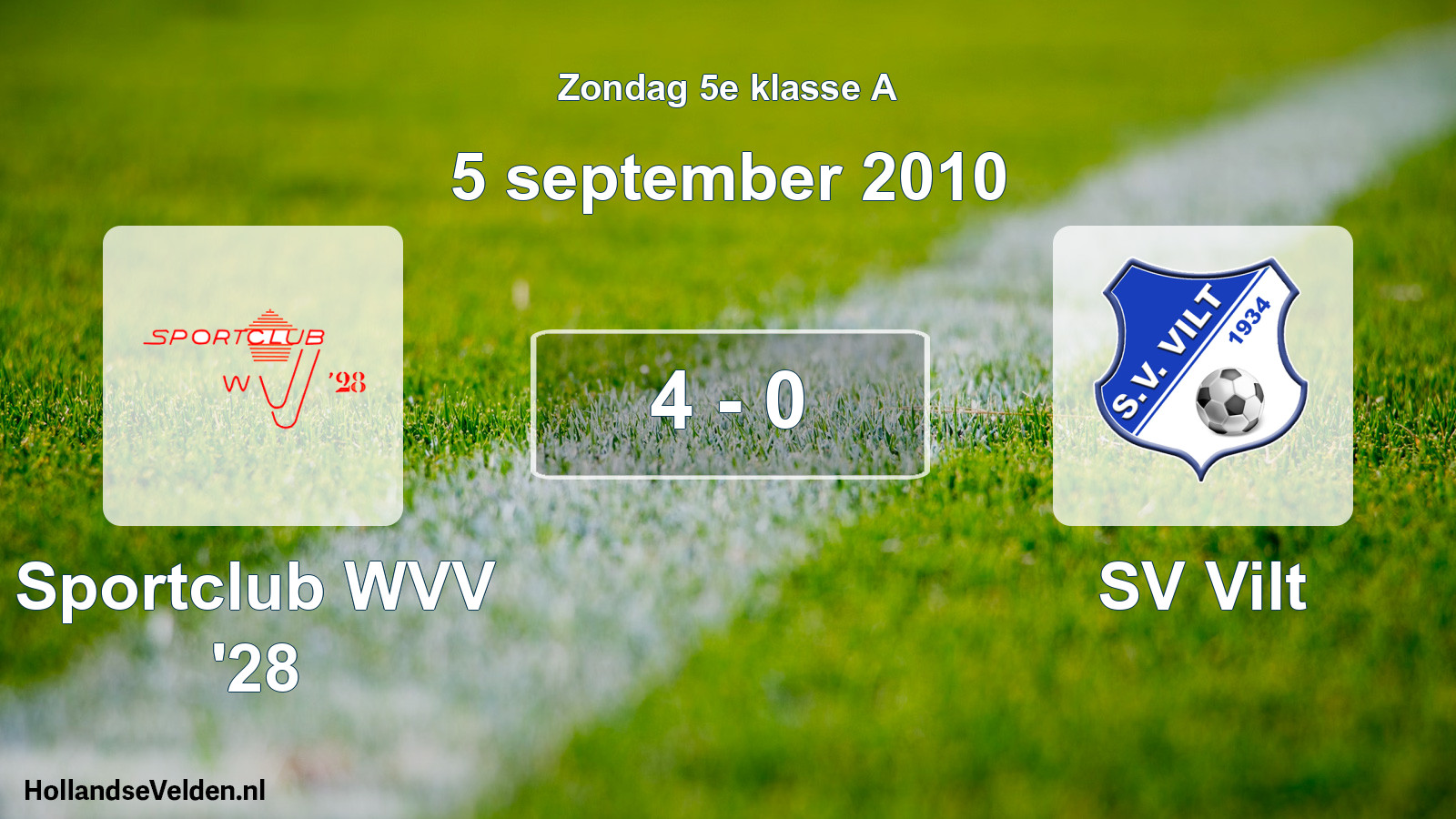Total number of matches played: Sportclub WVV '28 - SV Vilt 4 - 0 (5 September 2010)