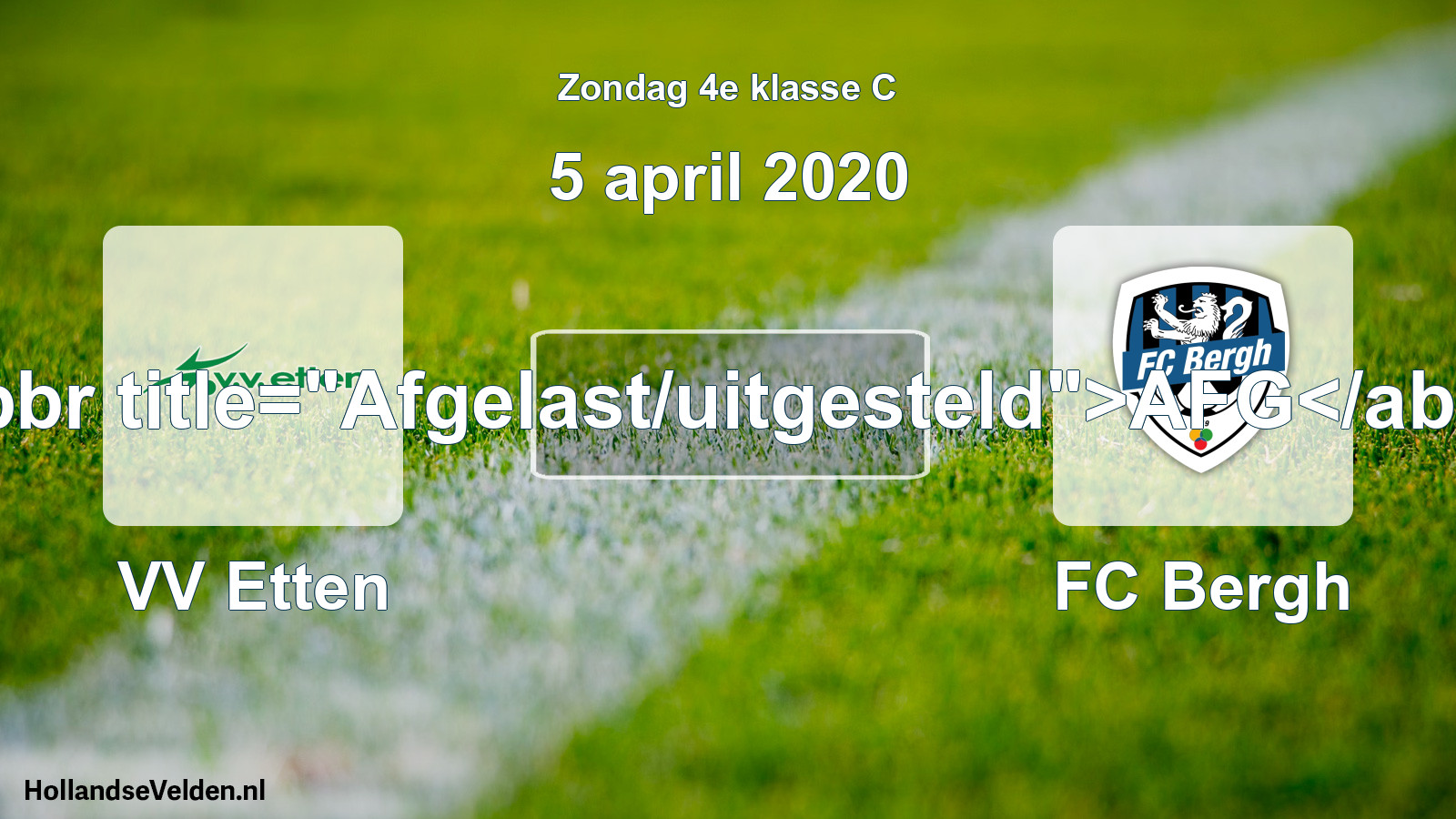 Scheduled Match: VV Etten - FC Bergh (5 April 2020)
