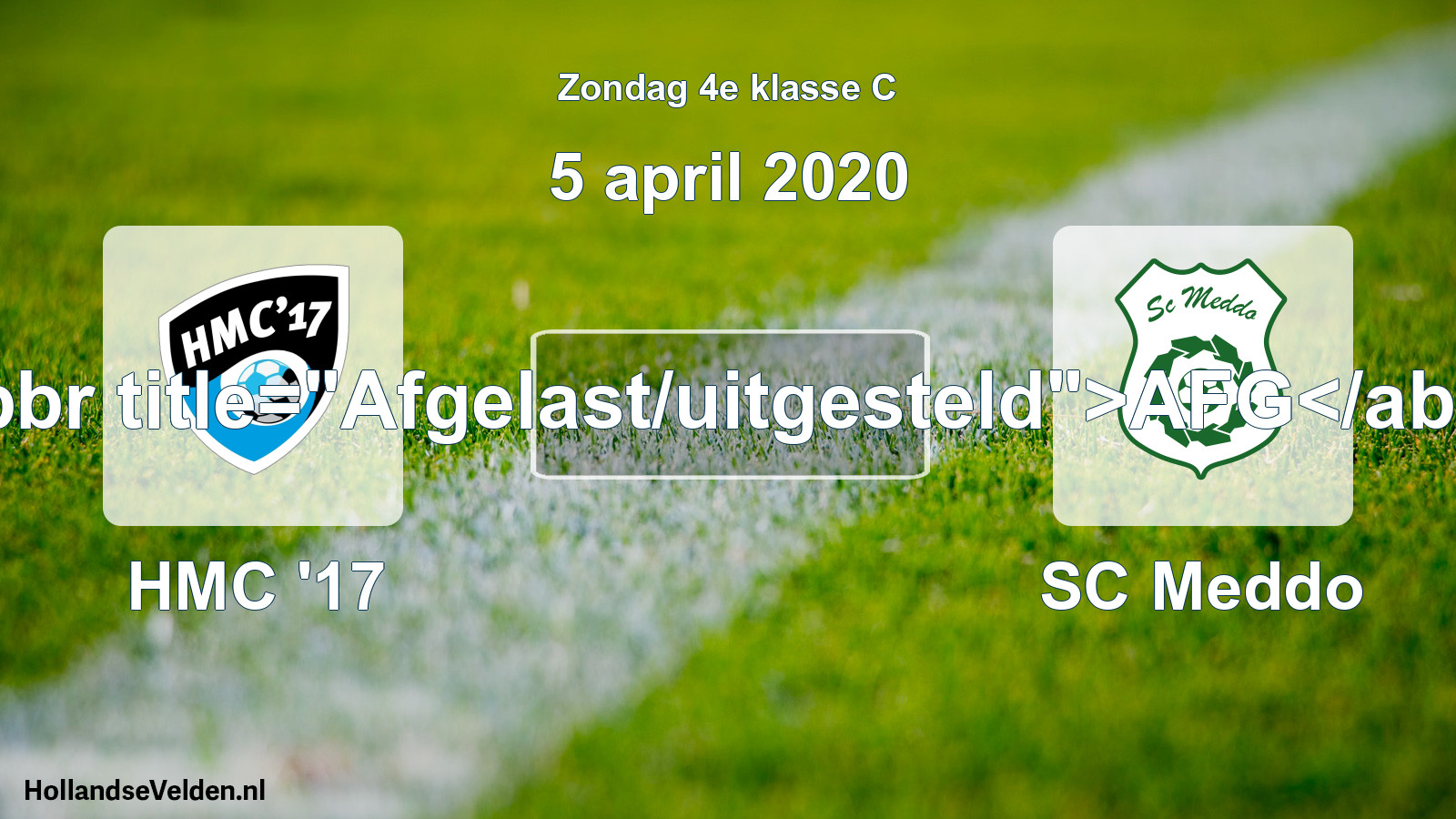 Scheduled Match: HMC '17 - SC Meddo (5 April 2020)