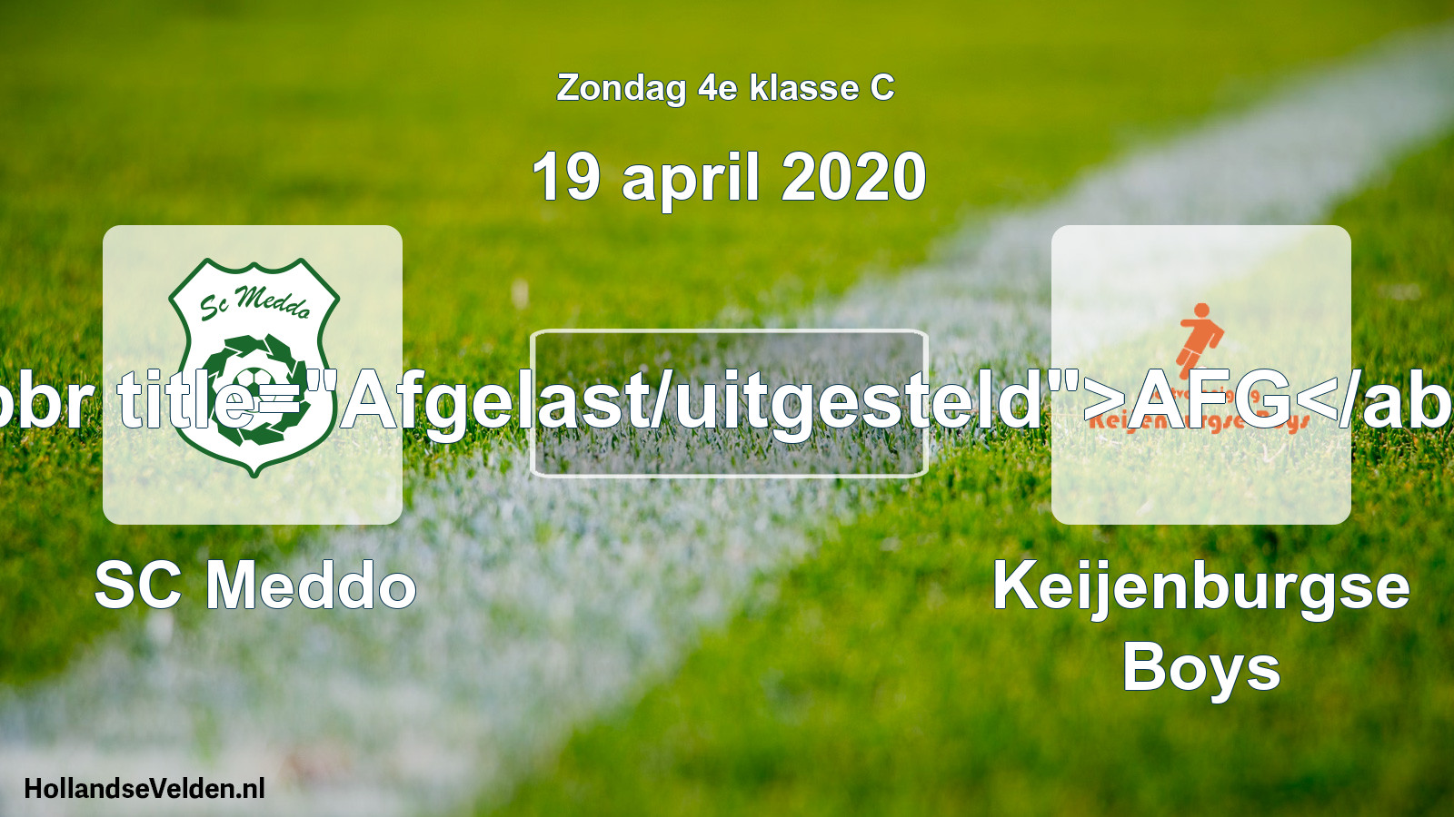 Scheduled Match: SC Meddo - Keijenburgse Boys (19 April 2020)