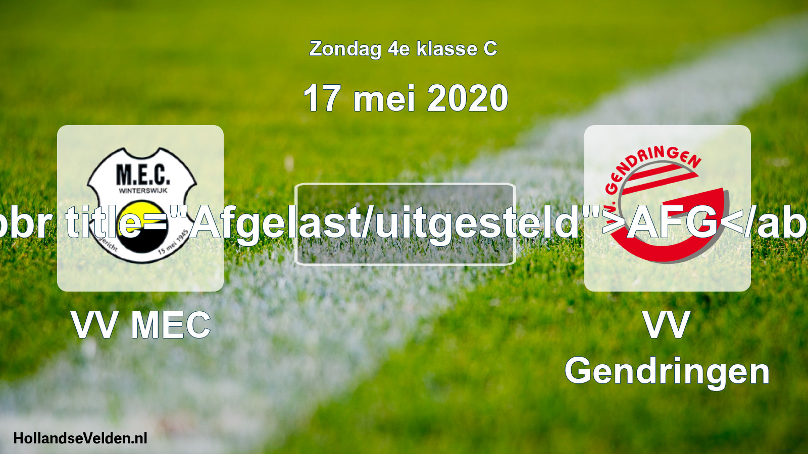 Scheduled Match: VV MEC - VV Gendringen (17 May 2020)