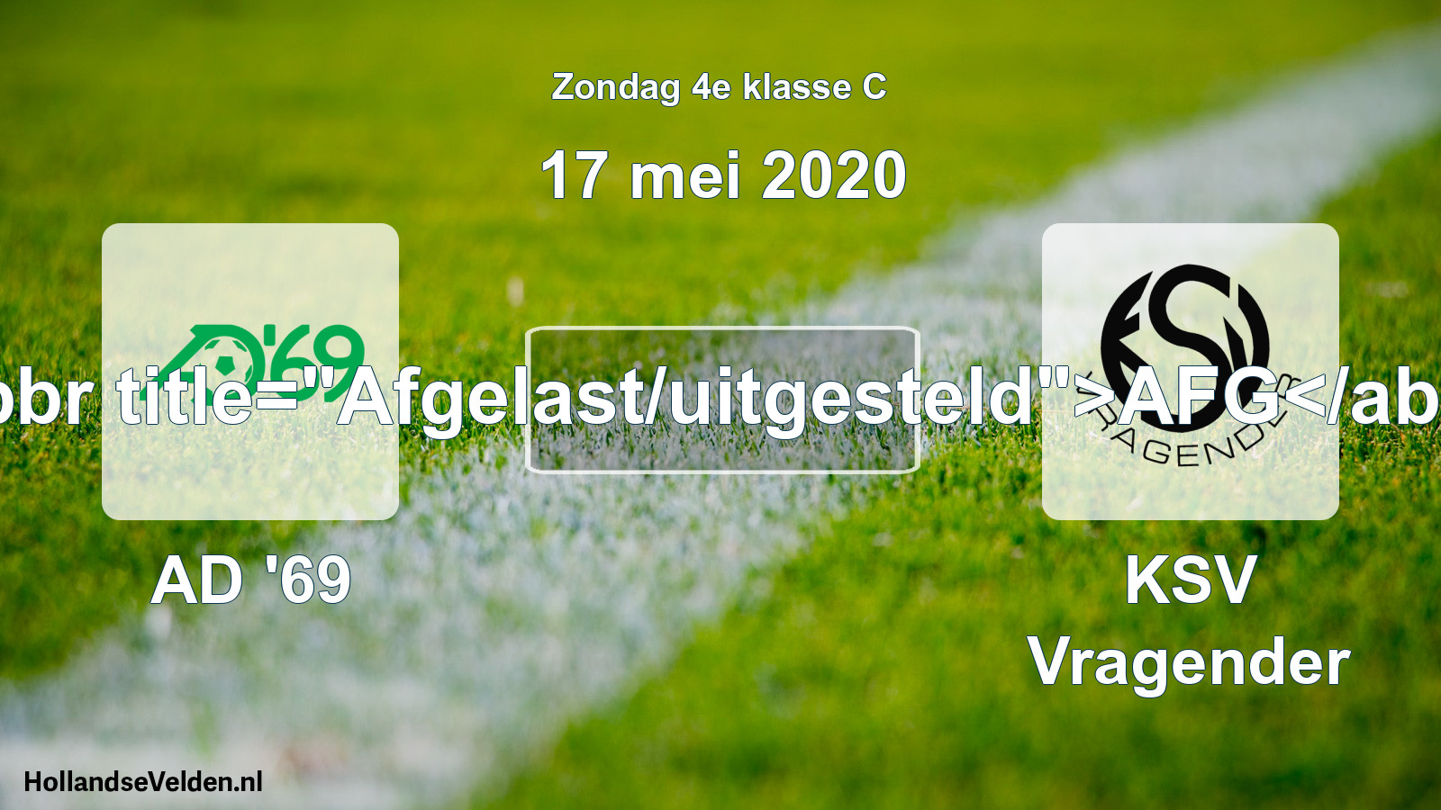Scheduled Match: AD '69 - KSV Vragender (17 May 2020)
