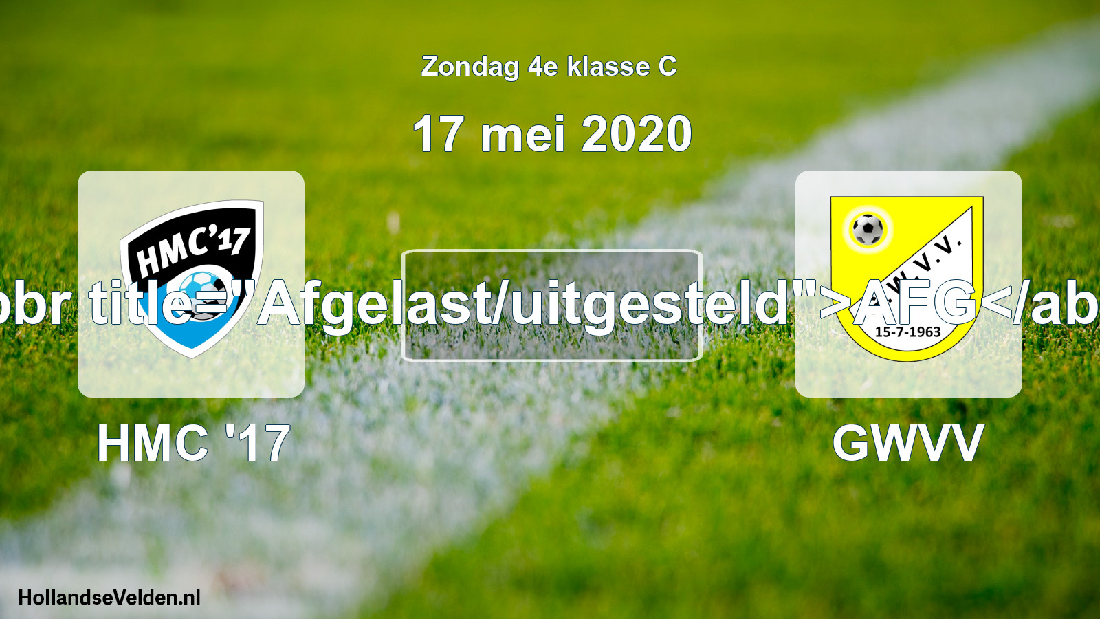 Scheduled Match: HMC '17 - GWVV (17 May 2020)