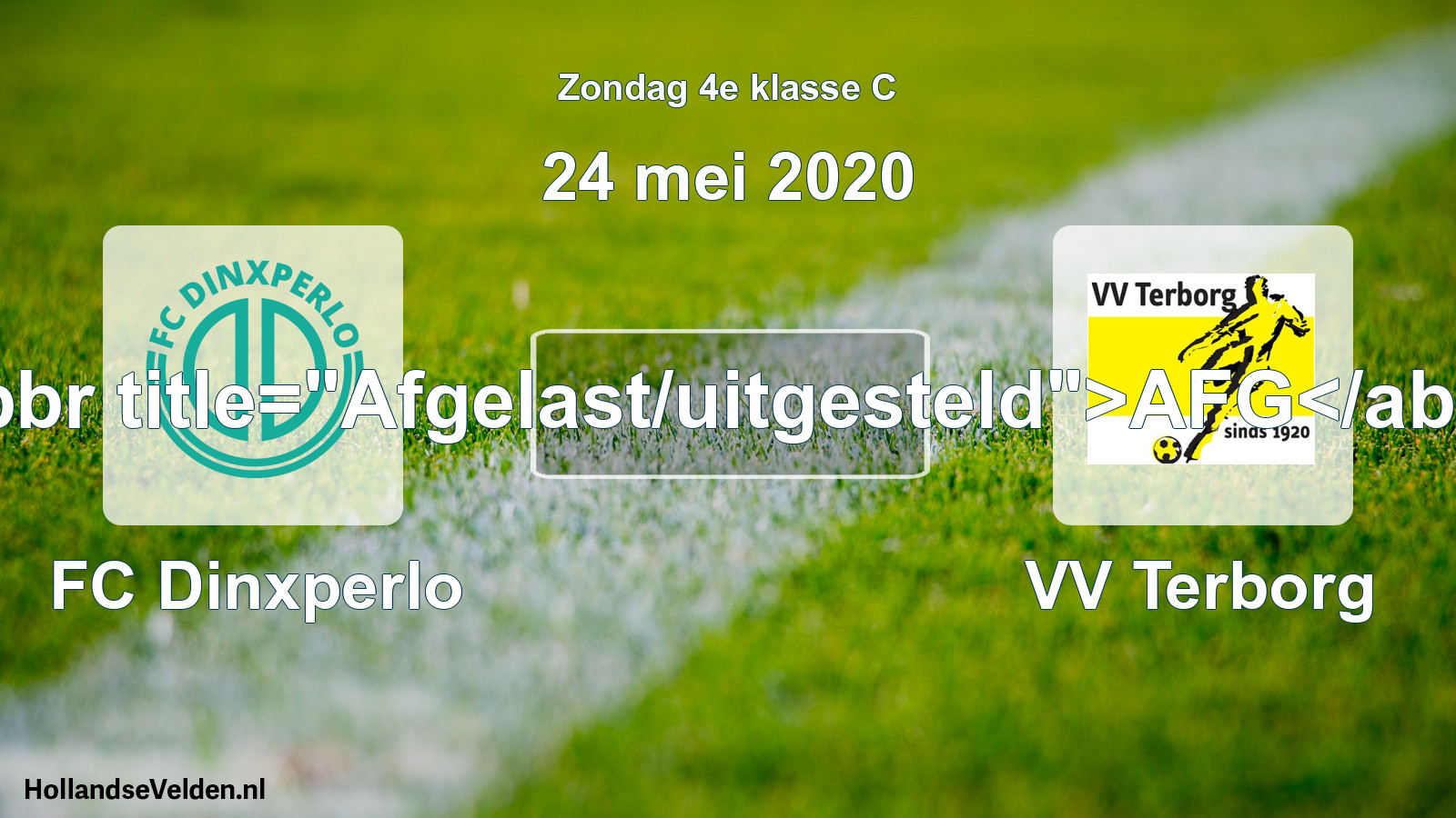 Scheduled Match: FC Dinxperlo - VV Terborg (24 May 2020)