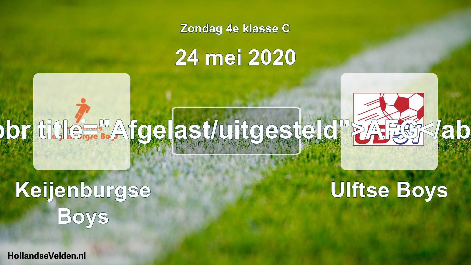 Scheduled Match: Keijenburgse Boys - Ulftse Boys (24 May 2020)
