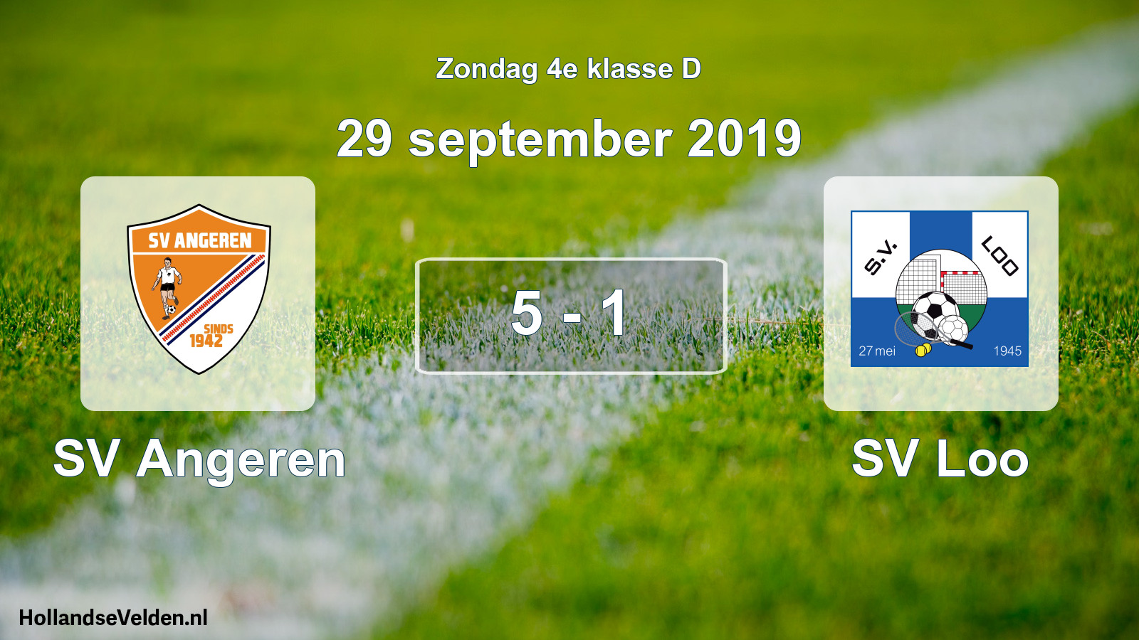 Total number of matches played: SV Angeren - SV Loo 5 - 1 (29 September 2019)