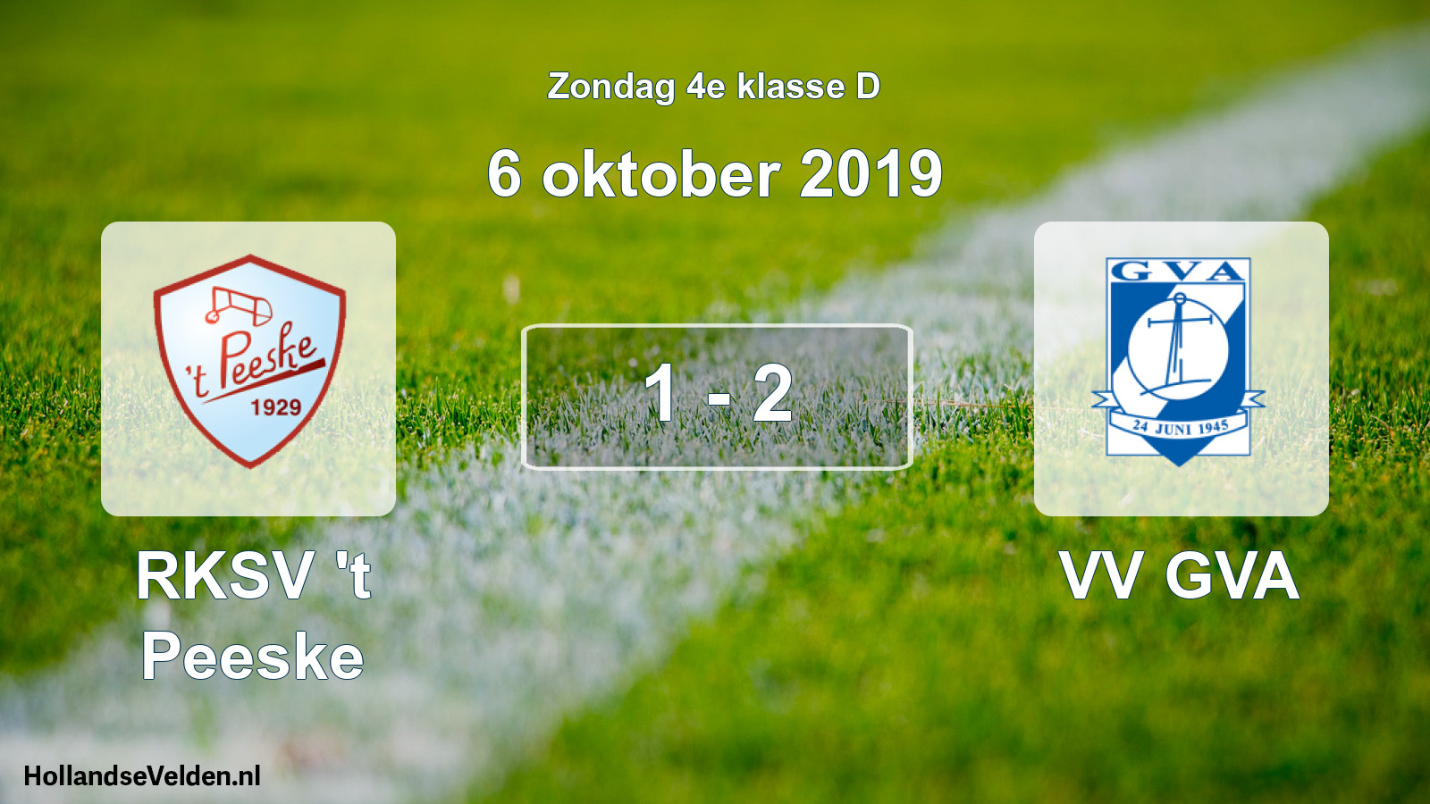 Total number of matches played: RKSV 't Peeske - VV GVA 1 - 2 (6 October 2019)