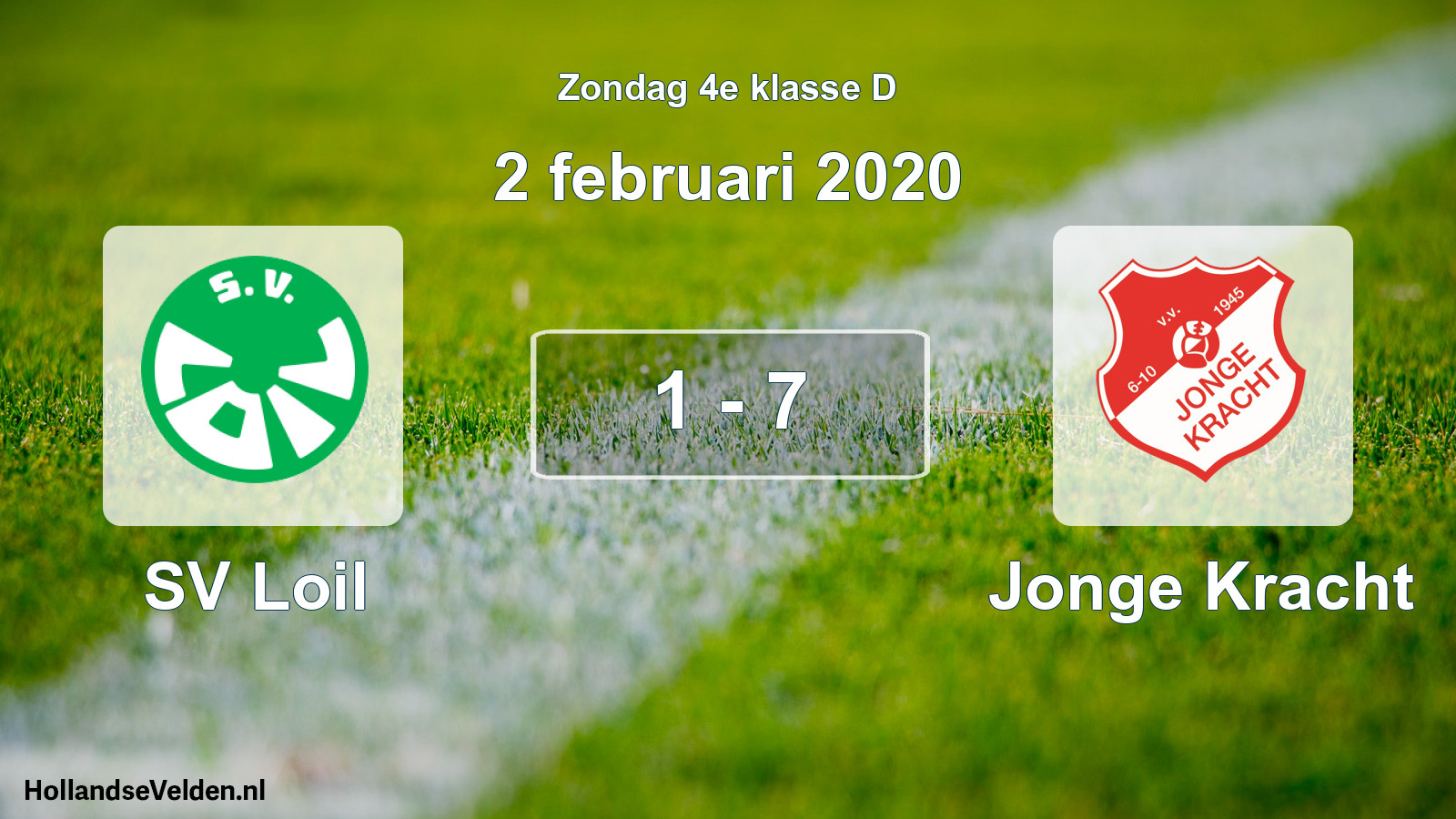 Total number of matches played: SV Loil - Jonge Kracht 1 - 7 (2 February 2020)