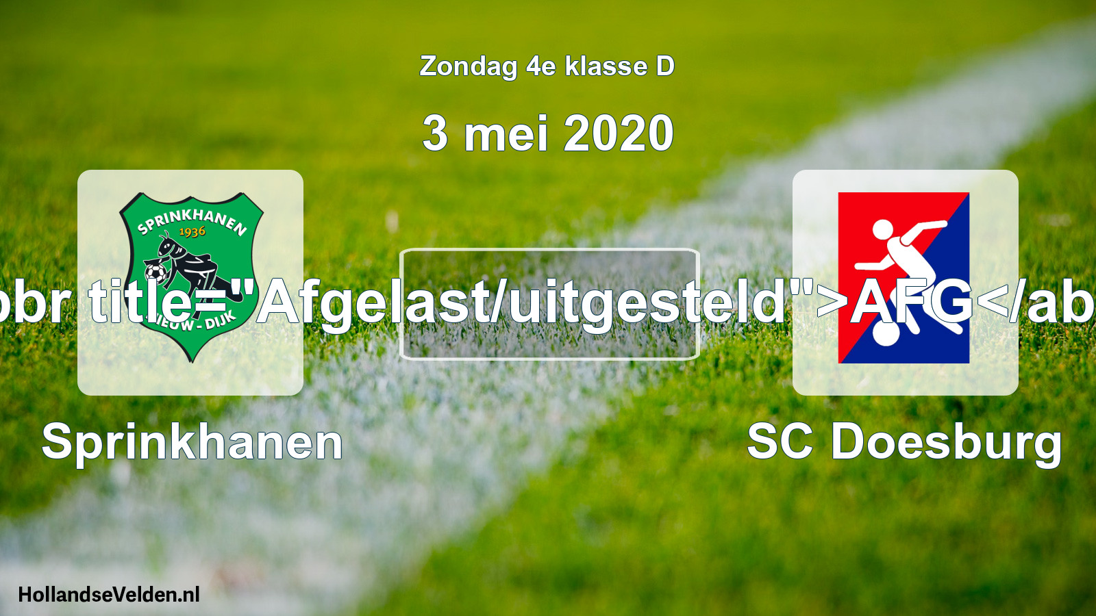 Scheduled Match: Sprinkhanen - SC Doesburg (3 May 2020)