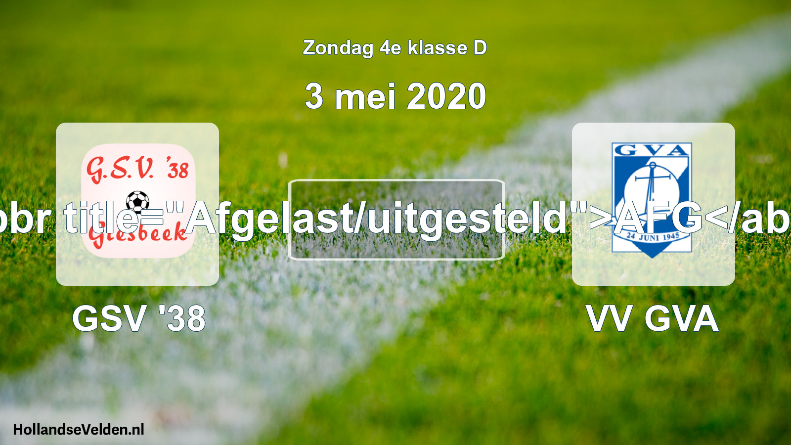 Scheduled Match: GSV '38 - VV GVA (3 May 2020)