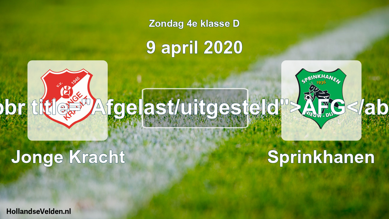 Scheduled Match: Jonge Kracht - Sprinkhanen (9 April 2020)